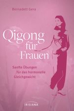 Qigong für Frauen Cover des Buches Qigong für Frauen (ISBN: 9783424153576)