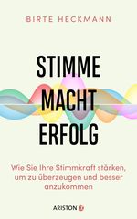 Stimme. Macht. Erfolg. Cover des Buches Stimme. Macht. Erfolg. (ISBN: 9783424202779)