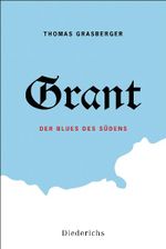 Grant Cover des Buches Grant (ISBN: 9783424350708)