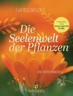 Die Seelenwelt der Pflanzen Cover des Buches Die Seelenwelt der Pflanzen (ISBN: 9783424631326)