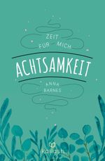 Achtsamkeit Cover des Buches Achtsamkeit (ISBN: 9783424631623)