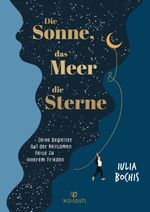 Die Sonne, das Meer und die Sterne Cover des Buches Die Sonne, das Meer und die Sterne (ISBN: 9783424632507)