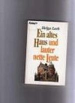 Ein altes Haus und lauter nette Leute Cover des Buches Ein altes Haus und lauter nette Leute (ISBN: 9783426020920)