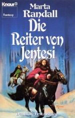 Die Reiter von Jentesi. Fantasy- Roman. Cover des Buches Die Reiter von Jentesi. Fantasy- Roman. (ISBN: 9783426057964)