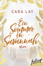 Ein Sommer in Savannah Cover des Buches Ein Sommer in Savannah (ISBN: 9783426217054)
