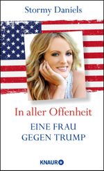 In aller Offenheit: Eine Frau gegen Trump Cover des Buches In aller Offenheit: Eine Frau gegen Trump (ISBN: 9783426226995)