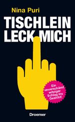 Tischlein, leck mich Cover des Buches Tischlein, leck mich (ISBN: 9783426275573)