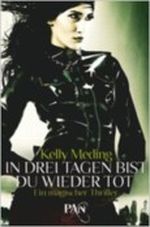 In drei Tagen bist du wieder tot Cover des Buches In drei Tagen bist du wieder tot (ISBN: 9783426283134)