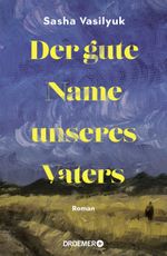 Der gute Name unseres Vaters Cover des Buches Der gute Name unseres Vaters (ISBN: 9783426284056)