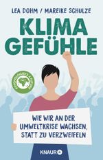 Klimagefühle Cover des Buches Klimagefühle (ISBN: 9783426286159)