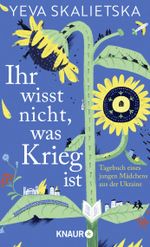 Ihr wisst nicht, was Krieg ist Cover des Buches Ihr wisst nicht, was Krieg ist (ISBN: 9783426286227)
