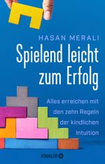 Spielend leicht zum Erfolg Cover des Buches Spielend leicht zum Erfolg (ISBN: 9783426293843)