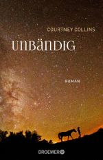 Unbändig Cover des Buches Unbändig (ISBN: 9783426304068)