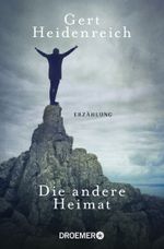Die andere Heimat Cover des Buches Die andere Heimat (ISBN: 9783426304419)