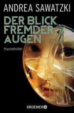Der Blick fremder Augen Cover des Buches Der Blick fremder Augen (ISBN: 9783426305058)