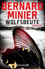 Wolfsbeute Cover des Buches Wolfsbeute (ISBN: 9783426305812)