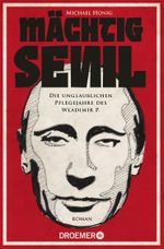Mächtig senil Cover des Buches Mächtig senil (ISBN: 9783426309247)