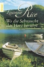 Wo die Sehnsucht das Herz berührt Cover des Buches Wo die Sehnsucht das Herz berührt (ISBN: 9783426414545)