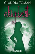 Jagdzeit Cover des Buches Jagdzeit (ISBN: 9783426427231)