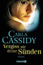 Vergiss nie deine Sünden Cover des Buches Vergiss nie deine Sünden (ISBN: 9783426428238)
