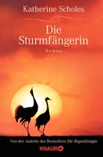 Die Sturmfängerin Cover des Buches Die Sturmfängerin (ISBN: 9783426428986)