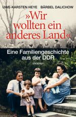 "Wir wollten ein anderes Land" Cover des Buches "Wir wollten ein anderes Land" (ISBN: 9783426429730)