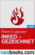 Inked: Gezeichnet Cover des Buches Inked: Gezeichnet (ISBN: 9783426430323)