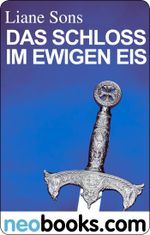 Neobooks - Das Schloss im ewigen Eis: Das vierte Siegel I Cover des Buches Neobooks - Das Schloss im ewigen Eis: Das vierte Siegel I (ISBN: 9783426430361)