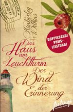Das Haus am Leuchtturm & Der Wind der Erinnerung: Zwei Romane in einem Band Cover des Buches Das Haus am Leuchtturm & Der Wind der Erinnerung: Zwei Romane in einem Band (ISBN: 9783426443491)