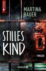 Stilles Kind Cover des Buches Stilles Kind (ISBN: 9783426445860)