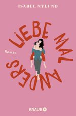 Liebe mal anders Cover des Buches Liebe mal anders (ISBN: 9783426448816)