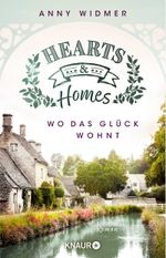 Hearts & Homes – Wo das Glück wohnt Cover des Buches Hearts & Homes – Wo das Glück wohnt (ISBN: 9783426449400)