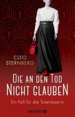 Die an den Tod nicht glauben Cover des Buches Die an den Tod nicht glauben (ISBN: 9783426449738)