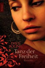 Tanz der Freiheit Cover des Buches Tanz der Freiheit (ISBN: 9783426501467)