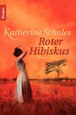 Roter Hibiskus Cover des Buches Roter Hibiskus (ISBN: 9783426503591)