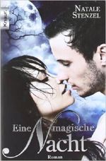 Eine magische Nacht Cover des Buches Eine magische Nacht (ISBN: 9783426507100)