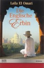 Die englische Erbin Cover des Buches Die englische Erbin (ISBN: 9783426507513)