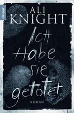 Ich habe sie getötet Cover des Buches Ich habe sie getötet (ISBN: 9783426509982)
