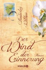 Der Wind der Erinnerung Cover des Buches Der Wind der Erinnerung (ISBN: 9783426511398)
