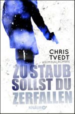 Zu Staub sollst du zerfallen Cover des Buches Zu Staub sollst du zerfallen (ISBN: 9783426515389)