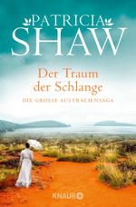 Der Traum der Schlange Cover des Buches Der Traum der Schlange (ISBN: 9783426516287)
