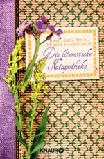 Die literarische Notapotheke Cover des Buches Die literarische Notapotheke (ISBN: 9783426516461)