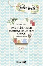 Jules Welt - Das Glück der handgemachten Dinge Cover des Buches Jules Welt - Das Glück der handgemachten Dinge (ISBN: 9783426517192)