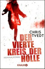 Der vierte Kreis der Hölle Cover des Buches Der vierte Kreis der Hölle (ISBN: 9783426518755)