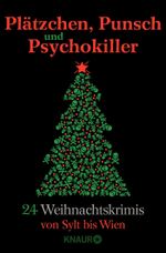 Plätzchen, Punsch und Psychokiller Cover des Buches Plätzchen, Punsch und Psychokiller (ISBN: 9783426519622)