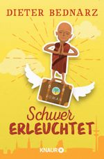 Schwer erleuchtet Cover des Buches Schwer erleuchtet (ISBN: 9783426519998)