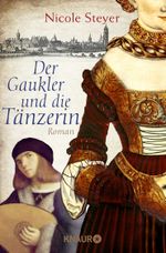 Der Gaukler und die Tänzerin Cover des Buches Der Gaukler und die Tänzerin (ISBN: 9783426520000)