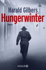 Hungerwinter Cover des Buches Hungerwinter (ISBN: 9783426521830)