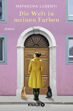 Die Welt in meinen Farben Cover des Buches Die Welt in meinen Farben (ISBN: 9783426524251)