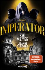 Imperator Cover des Buches Imperator (ISBN: 9783426527177)